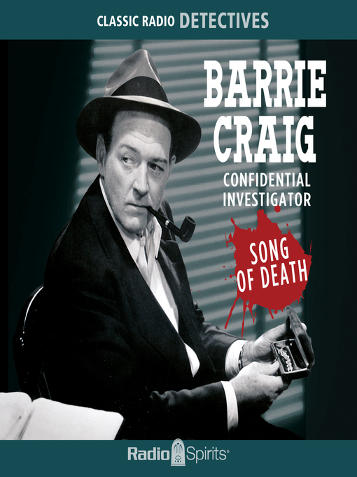 Title details for Barrie Craig: Song of Death by William Gargan - Available